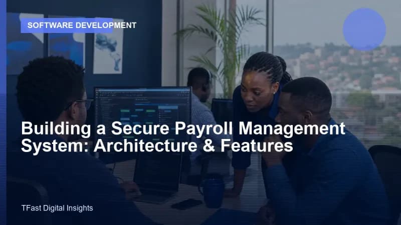 Building a Secure Payroll Management System